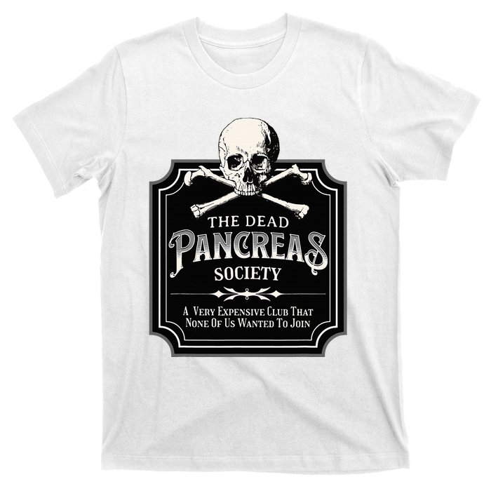 Dead Pancreas Society Type One Diabetes T1d Awareness Skull T-Shirt