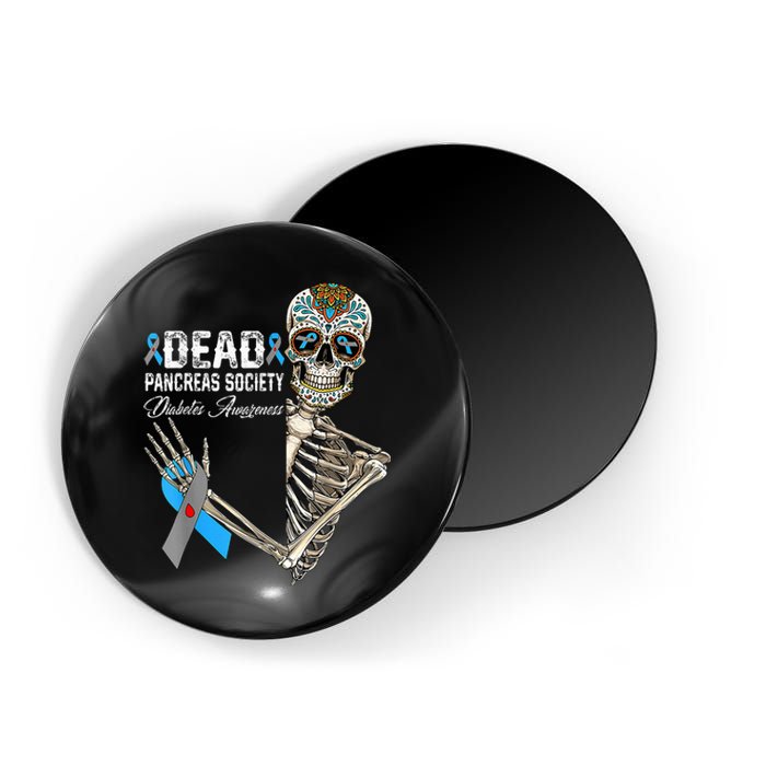 Dead Pancreas Society Diabetes Awareness Day Sugar Skeleton Magnet