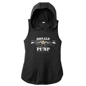 Donald Pump Trump Make America Strong Again Funny Ladies PosiCharge Tri-Blend Wicking Draft Hoodie Tank