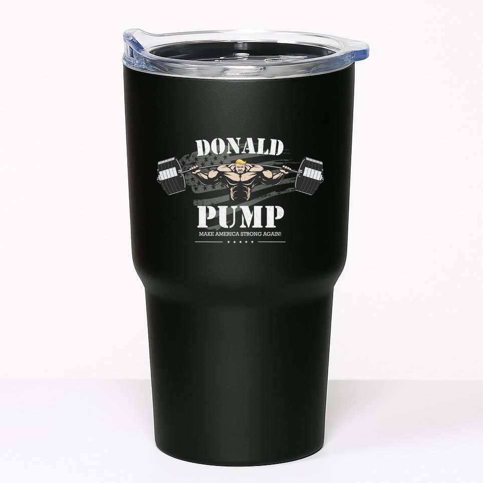 Donald Pump Trump Make America Strong Again Funny Tumbler