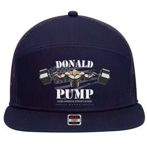 Donald Pump Trump Make America Strong Again Funny 7 Panel Mesh Trucker Snapback Hat