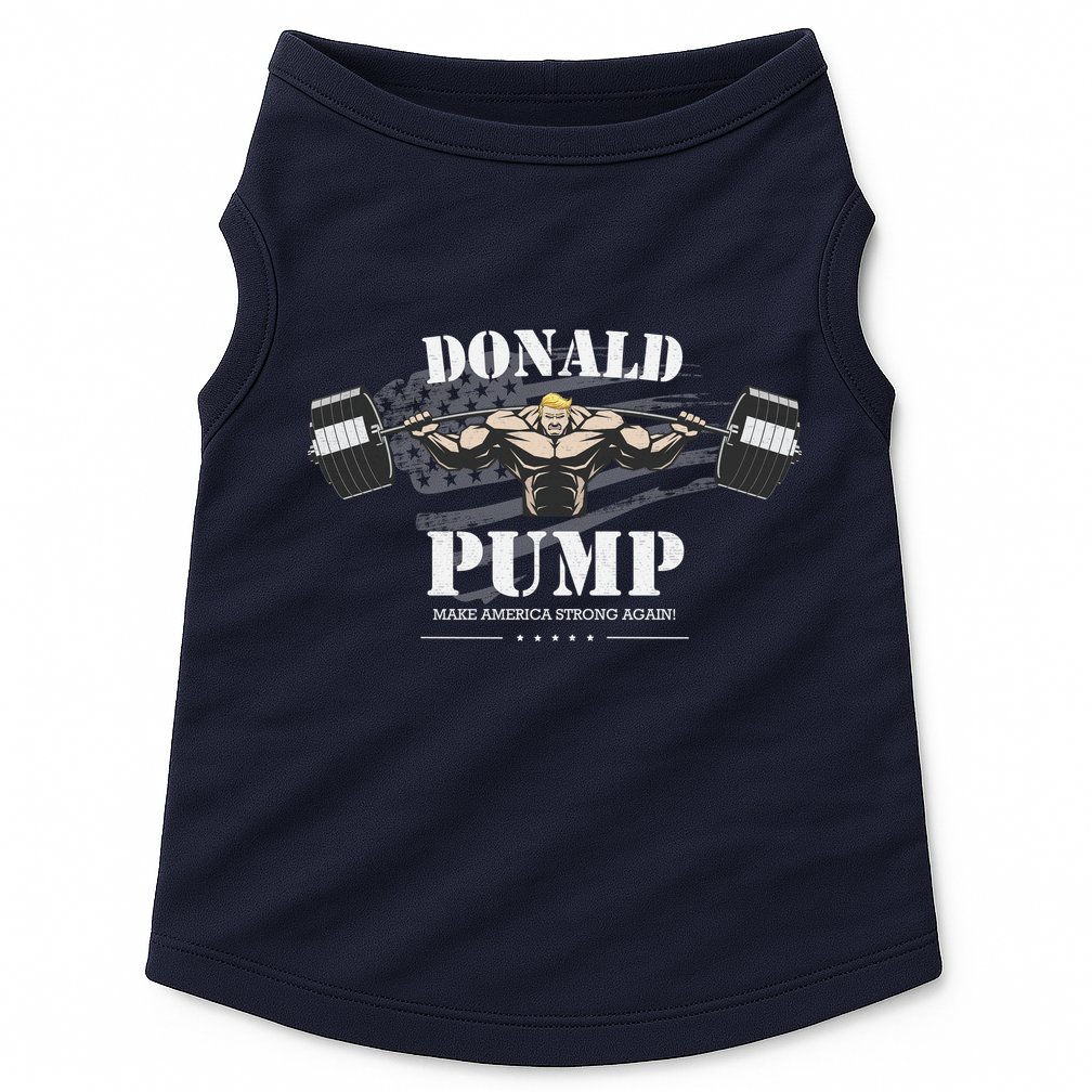 Donald Pump Trump Make America Strong Again Funny Doggie Tank