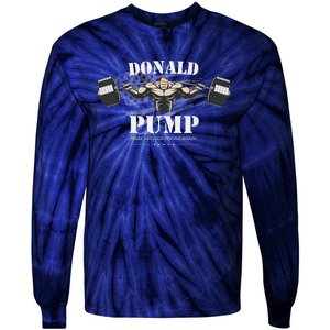 Donald Pump Trump Make America Strong Again Funny Tie-Dye Long Sleeve Shirt