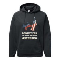 Donkey Pox The Disease Destroying America Funny Anti Biden Performance Fleece Hoodie