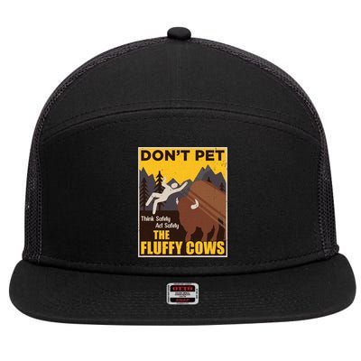 Don't Pet The Fluffy Cows Bison Buffalo 7 Panel Mesh Trucker Snapback Hat
