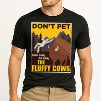 Don't Pet The Fluffy Cows Bison Buffalo Cooling Performance Crew T-Shirt