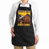 Don't Pet The Fluffy Cows Bison Buffalo Apron