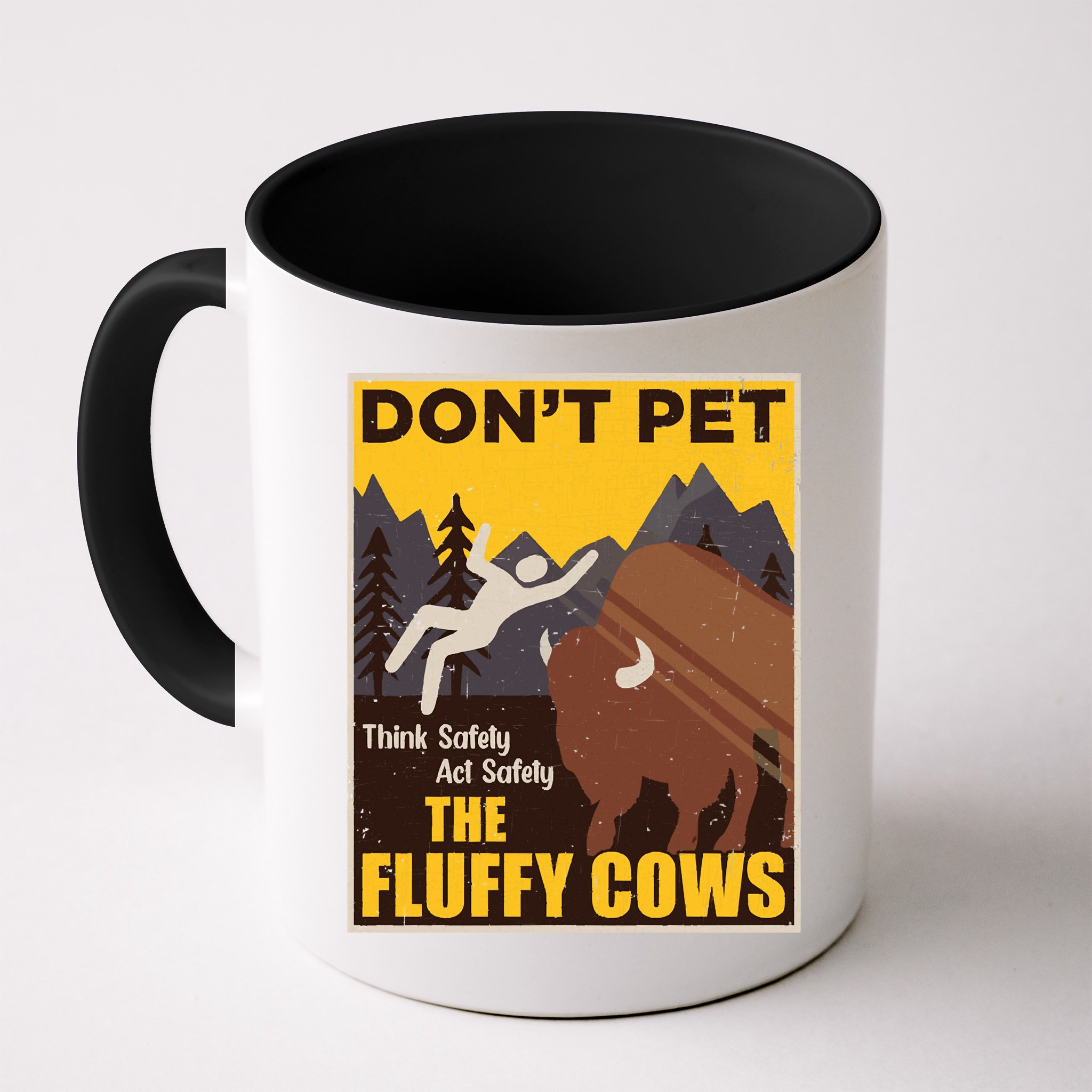 Don't Pet The Fluffy Cows Bison Buffalo Mug