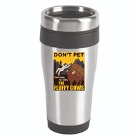 Don't Pet The Fluffy Cows Bison Buffalo 16oz Travel Tumbler