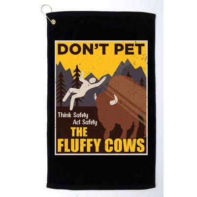 Don't Pet The Fluffy Cows Bison Buffalo Golf Towel