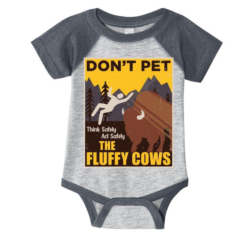 Don't Pet The Fluffy Cows Bison Buffalo Infant Baby Jersey Bodysuit