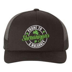 Distressed Prone To Shenanigans And Malarkey St Patricks Day Funny Gift Yupoong Adult 5-Panel Trucker Hat