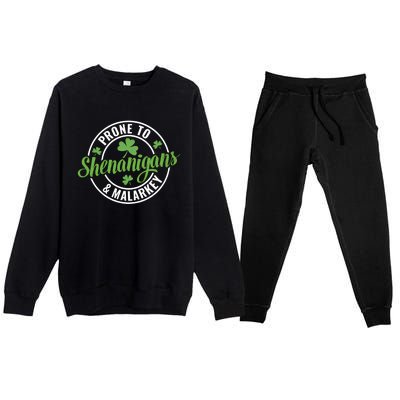 Distressed Prone To Shenanigans And Malarkey St Patricks Day Funny Gift Premium Crewneck Sweatsuit Set