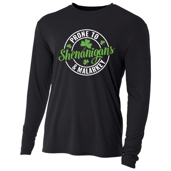 Distressed Prone To Shenanigans And Malarkey St Patricks Day Funny Gift Cooling Performance Long Sleeve Crew