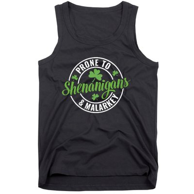 Distressed Prone To Shenanigans And Malarkey St Patricks Day Funny Gift Tank Top