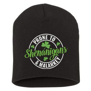 Distressed Prone To Shenanigans And Malarkey St Patricks Day Funny Gift Short Acrylic Beanie