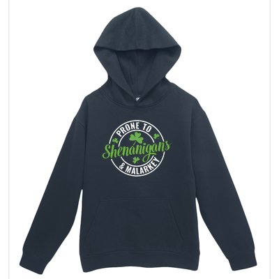 Distressed Prone To Shenanigans And Malarkey St Patricks Day Funny Gift Urban Pullover Hoodie