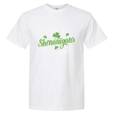 Distressed Prone To Shenanigans And Malarkey St Patricks Day Funny Gift Garment-Dyed Heavyweight T-Shirt