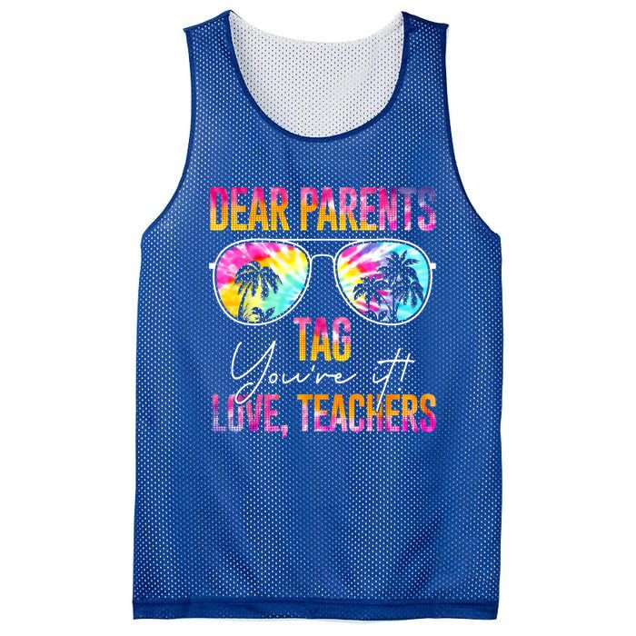 Dear Parents Tag You're It Love Teachers Tie Dye Funny Funny Gift Meaningful Gif Mesh Reversible Basketball Jersey Tank