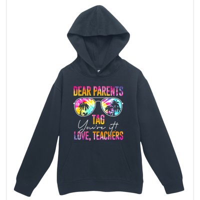 Dear Parents Tag You're It Love Teachers Tie Dye Funny Funny Gift Meaningful Gif Urban Pullover Hoodie