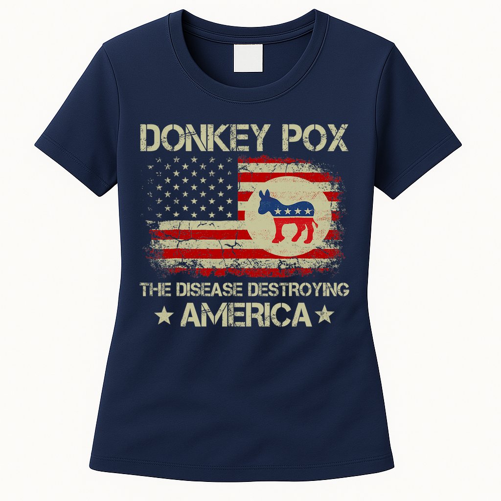 Donkey Pox The Disease Destroying America Funny Anti Biden Womens T-Shirt