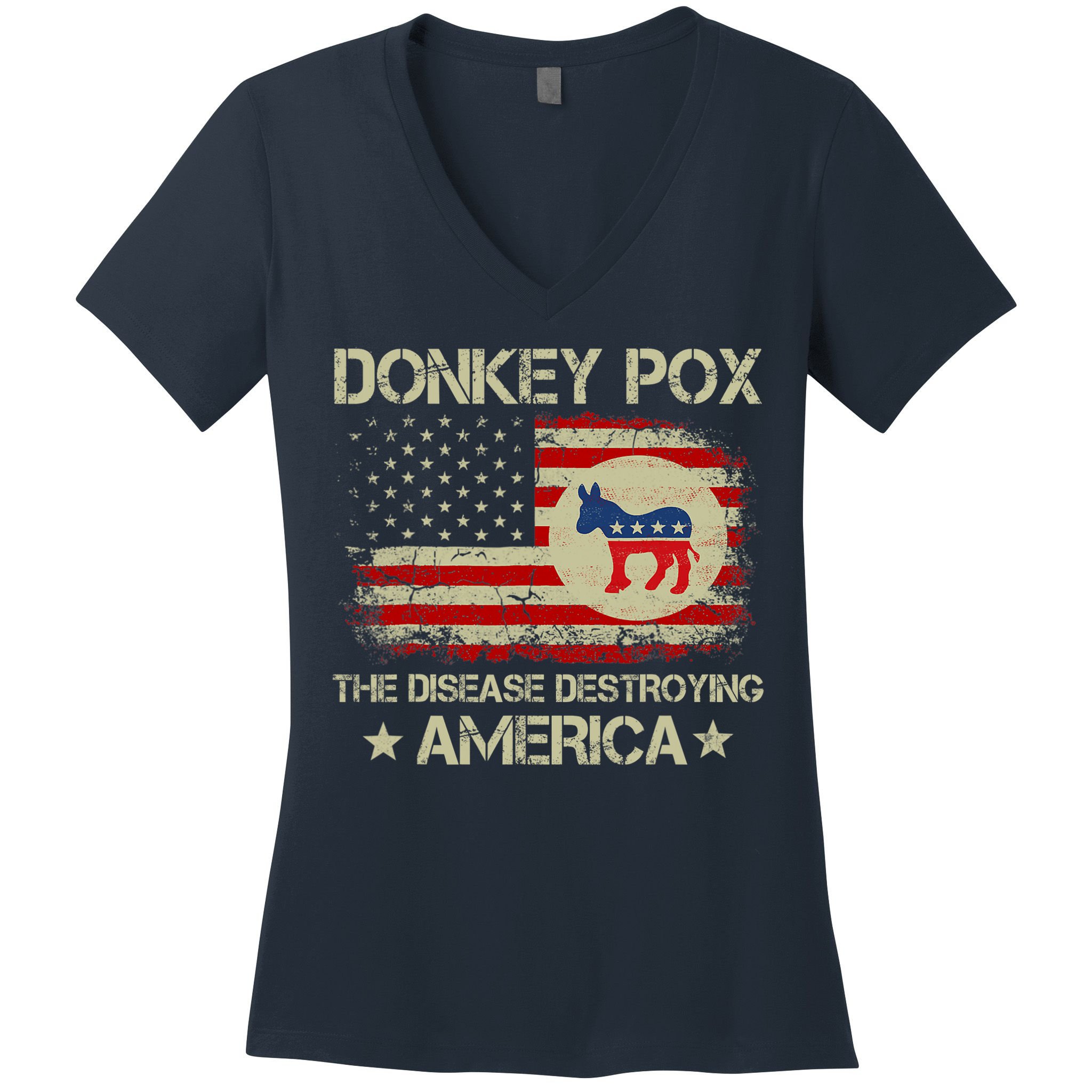 Donkey Pox The Disease Destroying America Funny Anti Biden Women's V-Neck T-Shirt