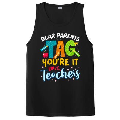 Dear Parents Tag Youre It Love Teachers End Of Year School PosiCharge Competitor Tank