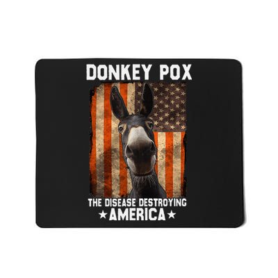 Donkey Pox The Disease Destroying America Donkeypox Funny Mousepad