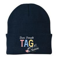 Dear Parents Tag Youre It The Teachers Funny Knit Cap Winter Beanie