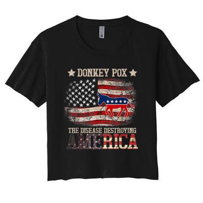 Donkey Pox The Disease Destroying America Funny Women's Crop Top Tee