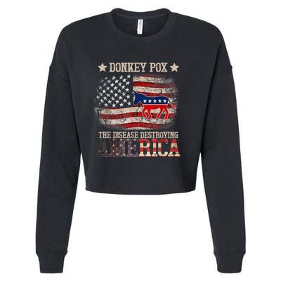 Donkey Pox The Disease Destroying America Funny Cropped Pullover Crew