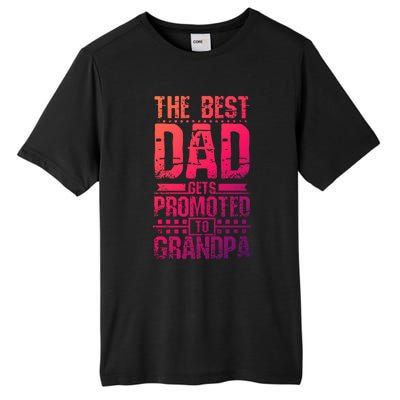 Dad Promoted To Grandpa With Dad Grandpa Funny Gift Tall Fusion ChromaSoft Performance T-Shirt