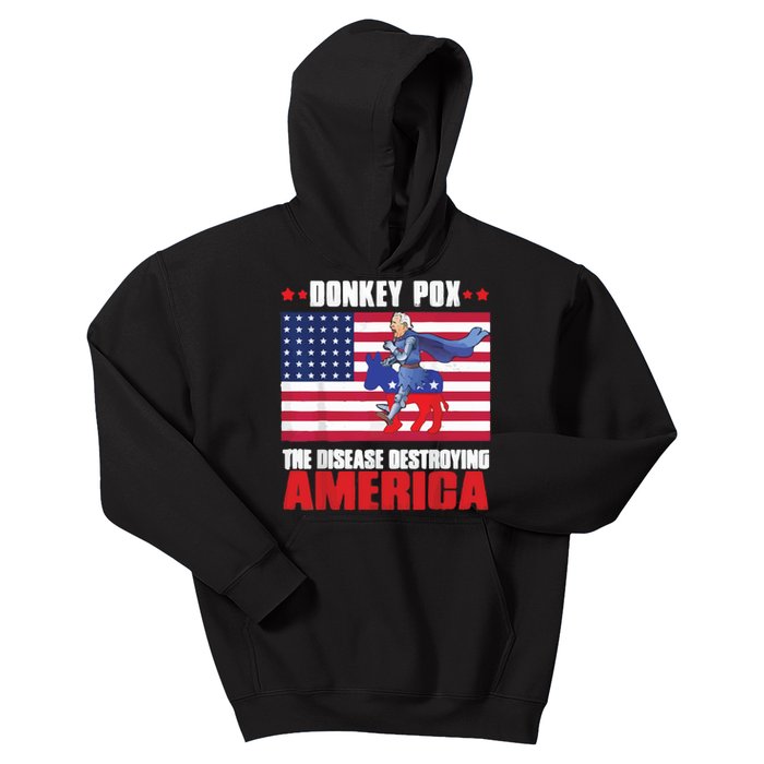 Donkey Pox The Disease Destroying America Anti Biden Kids Hoodie