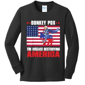 Donkey Pox The Disease Destroying America Anti Biden Kids Long Sleeve Shirt