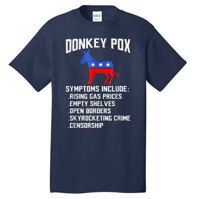 Donkey Pox The Disease Destroying America Funny Anti Biden Tall T-Shirt