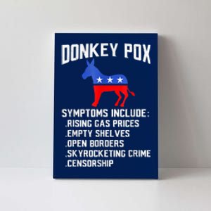 Donkey Pox The Disease Destroying America Funny Anti Biden Canvas