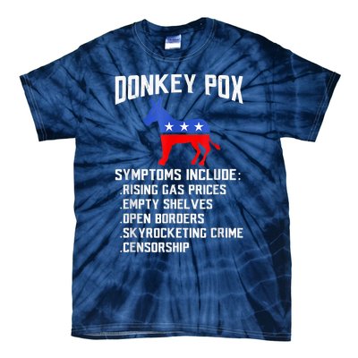 Donkey Pox The Disease Destroying America Funny Anti Biden Tie-Dye T-Shirt