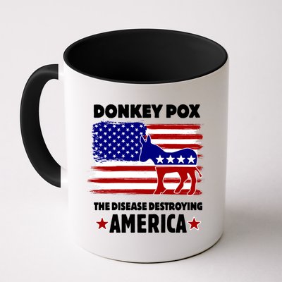 Donkey Pox The Real Problem Destroying America USA Funny Mug