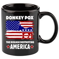 Donkey Pox The Real Problem Destroying America USA Funny 11oz C Handle Ceramic Mug