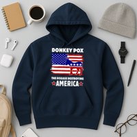 Donkey Pox The Real Problem Destroying America USA Funny Hoodie