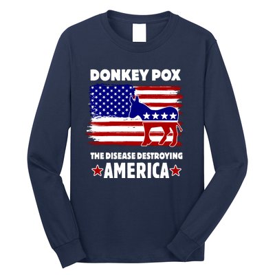 Donkey Pox The Real Problem Destroying America USA Funny Long Sleeve Shirt