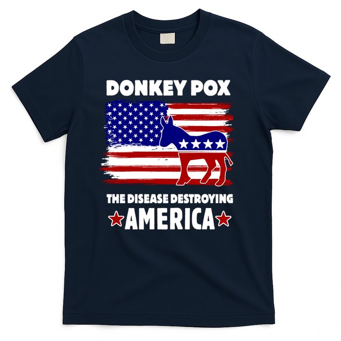 Donkey Pox The Real Problem Destroying America USA Funny T-Shirt