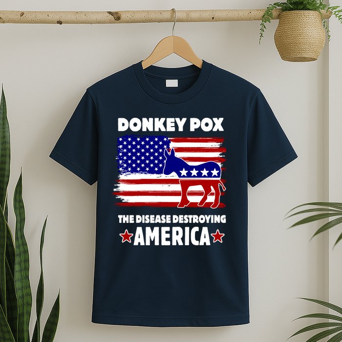 Donkey Pox The Real Problem Destroying America USA Funny T-Shirt