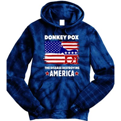 Donkey Pox The Real Problem Destroying America USA Funny Tie Dye Hoodie