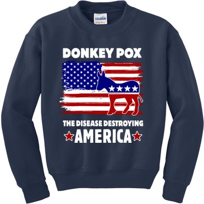 Donkey Pox The Real Problem Destroying America USA Funny Kids Sweatshirt