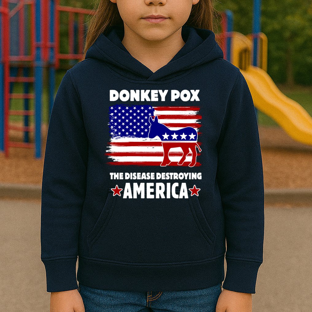 Donkey Pox The Real Problem Destroying America USA Funny Kids Hoodie
