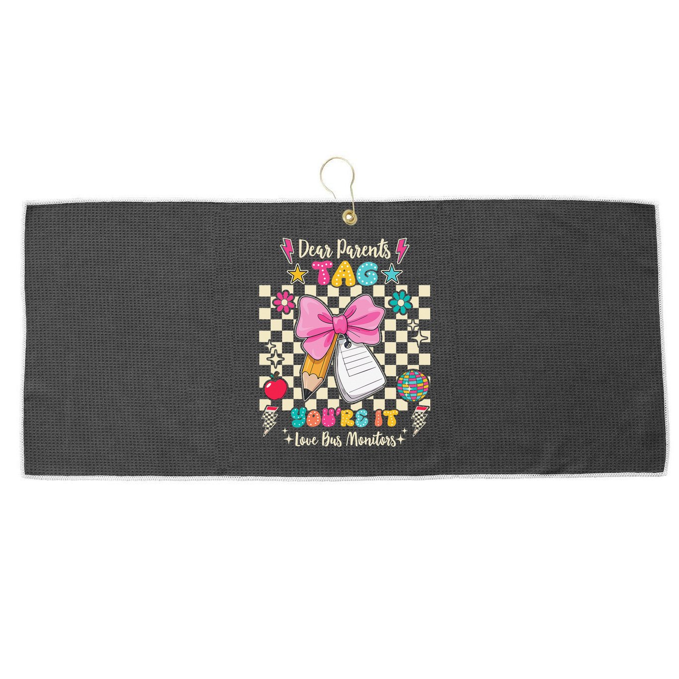 Dear Parents Tag Youre It Love Bus Monitors Coquette Bow Large Microfiber Waffle Golf Towel