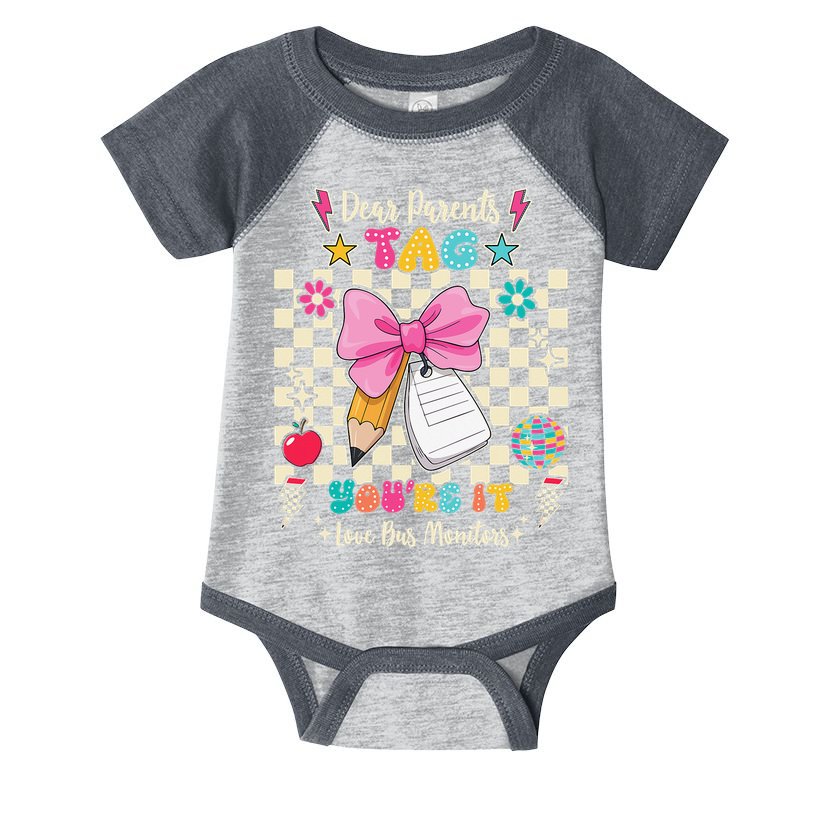 Dear Parents Tag Youre It Love Bus Monitors Coquette Bow Infant Baby Jersey Bodysuit