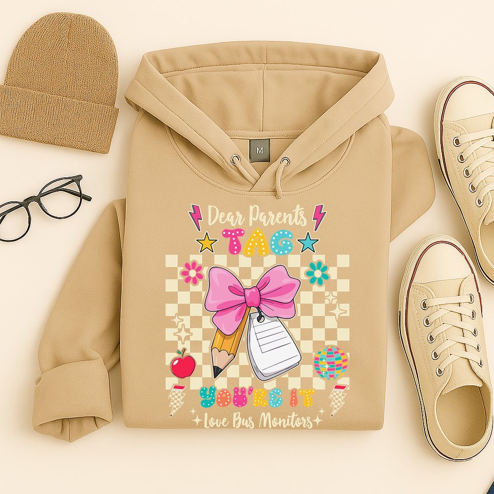 Dear Parents Tag Youre It Love Bus Monitors Coquette Bow Hoodie