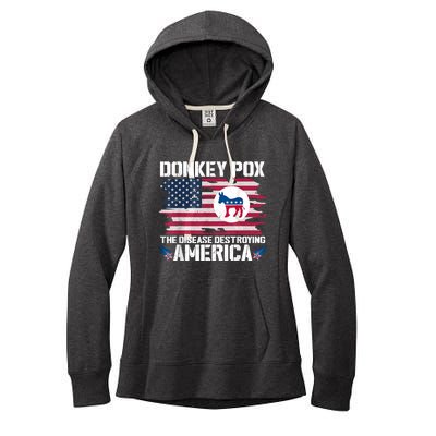 Donkey Pox The Disease Destroying America Funny Anti Biden Women's Fleece Hoodie